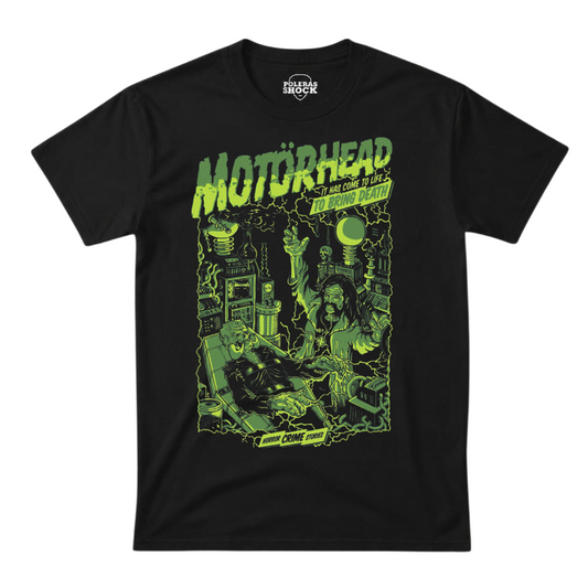 Polera Motorhead - "It Has Come to Life" (Horror Edition)